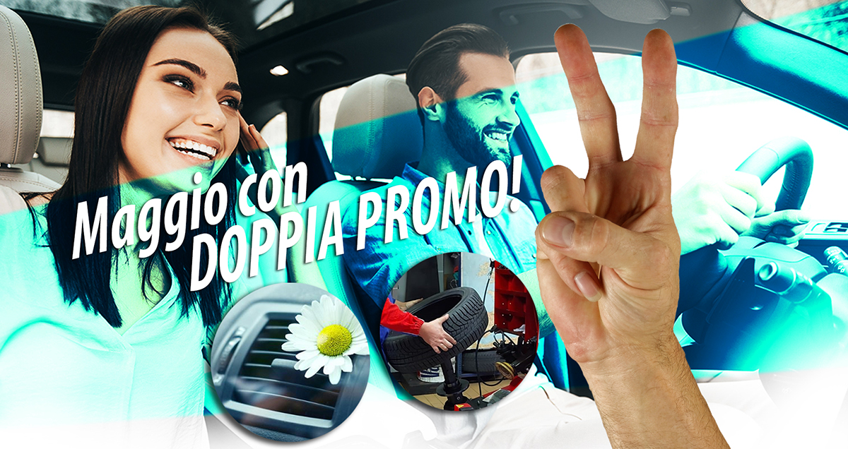 Maggio con doppia promo!