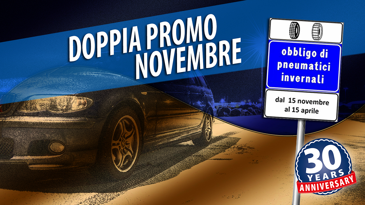 Doppia promo per novembre