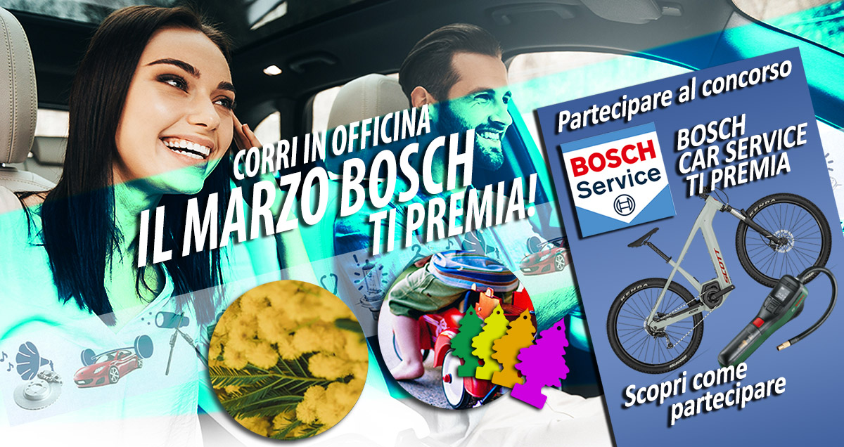 Il marzo di Bosch che ti premia!